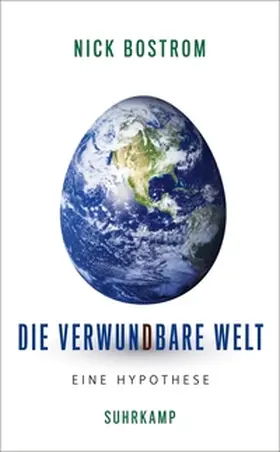 Bostrom | Die verwundbare Welt | E-Book | sack.de