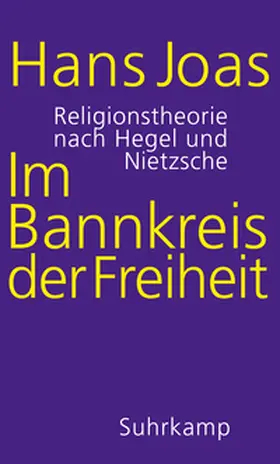 Joas | Im Bannkreis der Freiheit | E-Book | www.sack.de