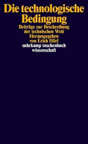 Hörl | Die technologische Bedingung | E-Book | www.sack.de