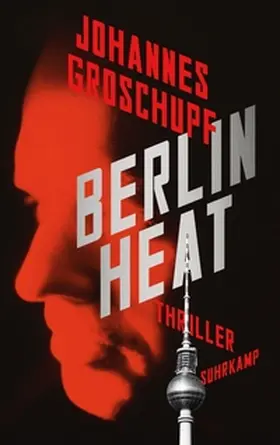 Groschupf / Wörtche |  Berlin Heat | eBook | Sack Fachmedien