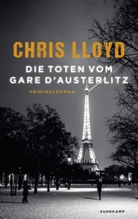 Lloyd / Wörtche | Die Toten vom Gare d’Austerlitz | E-Book | www.sack.de