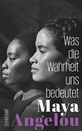 Angelou |  Was die Wahrheit uns bedeutet | eBook | Sack Fachmedien
