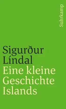 Líndal |  Eine kleine Geschichte Islands | eBook | Sack Fachmedien