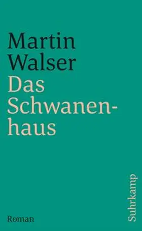 Walser | Das Schwanenhaus | E-Book | www.sack.de