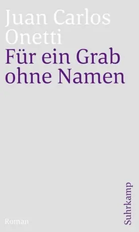Onetti |  Für ein Grab ohne Namen | eBook | Sack Fachmedien