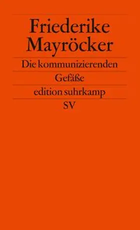 Mayröcker |  Die kommunizierenden Gefäße | eBook | Sack Fachmedien