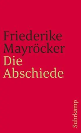 Mayröcker |  Die Abschiede | eBook | Sack Fachmedien