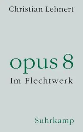 Lehnert |  opus 8 | eBook | Sack Fachmedien