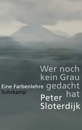 Sloterdijk |  Wer noch kein Grau gedacht hat | eBook | Sack Fachmedien