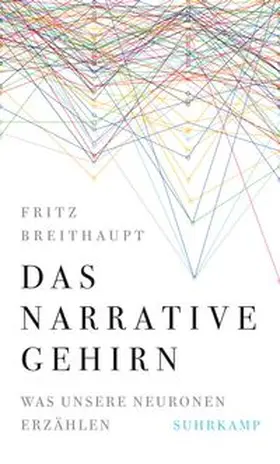 Breithaupt |  Das narrative Gehirn | eBook | Sack Fachmedien