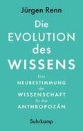 Renn |  Die Evolution des Wissens | eBook | Sack Fachmedien