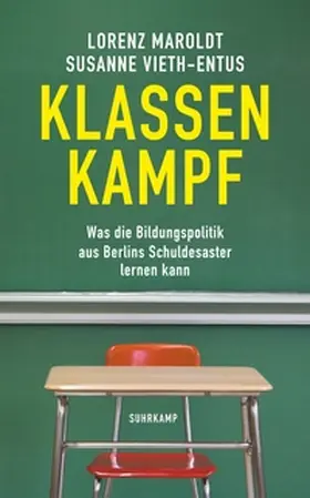 Maroldt / Vieth-Entus |  Klassenkampf | eBook | Sack Fachmedien