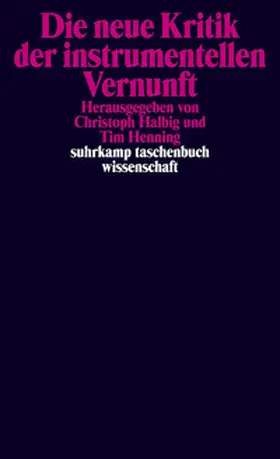 Halbig / Henning |  Die neue Kritik der instrumentellen Vernunft | eBook | Sack Fachmedien