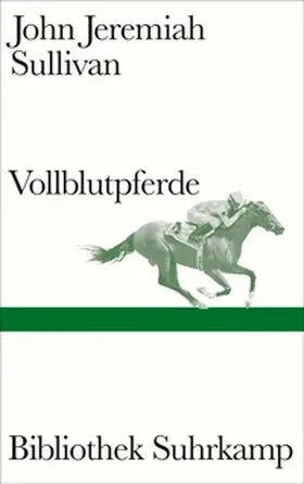 Sullivan |  Vollblutpferde | eBook | Sack Fachmedien