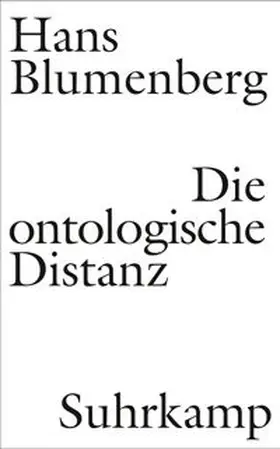 Blumenberg / Zambon |  Die ontologische Distanz | eBook | Sack Fachmedien