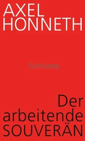 Honneth |  Der arbeitende Souverän | eBook | Sack Fachmedien