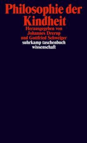 Drerup / Schweiger |  Philosophie der Kindheit | eBook | Sack Fachmedien