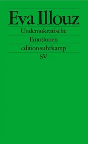 Illouz | Undemokratische Emotionen | E-Book | www.sack.de