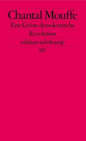 Mouffe | Eine Grüne demokratische Revolution | E-Book | www.sack.de