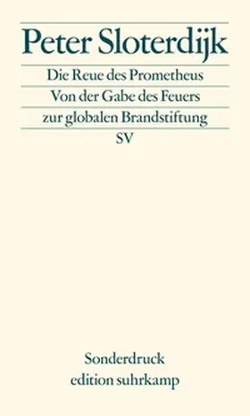 Sloterdijk |  Die Reue des Prometheus | eBook | Sack Fachmedien