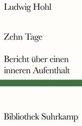 Hohl / Wieland |  Zehn Tage / Bericht über einen inneren Aufenthalt | eBook | Sack Fachmedien