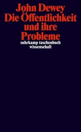 Dewey | Die Öffentlichkeit und ihre Probleme | E-Book | www.sack.de