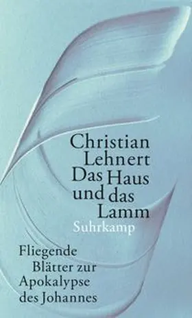 Lehnert |  Das Haus und das Lamm | eBook | Sack Fachmedien