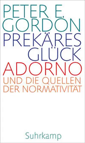 Gordon |  Prekäres Glück | eBook | Sack Fachmedien