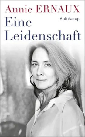 Ernaux |  Eine Leidenschaft | eBook | Sack Fachmedien