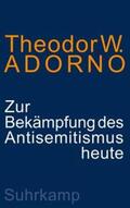 Adorno |  Zur Bekämpfung des Antisemitismus heute | eBook | Sack Fachmedien