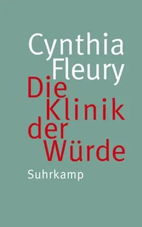 Fleury | Die Klinik der Würde | E-Book | www.sack.de