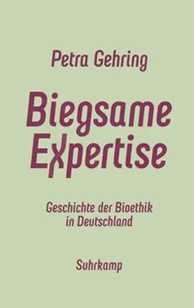 Gehring |  Biegsame Expertise | eBook | Sack Fachmedien