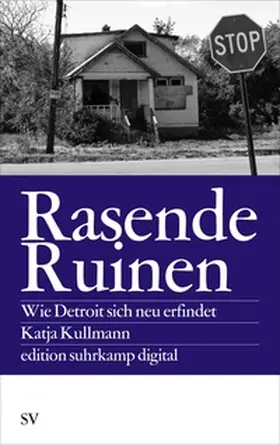 Kullmann | Rasende Ruinen | E-Book | sack.de