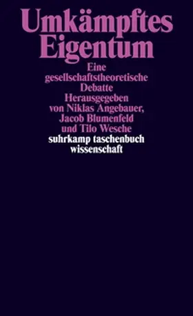 Angebauer / Blumenfeld / Wesche |  Umkämpftes Eigentum | eBook | Sack Fachmedien