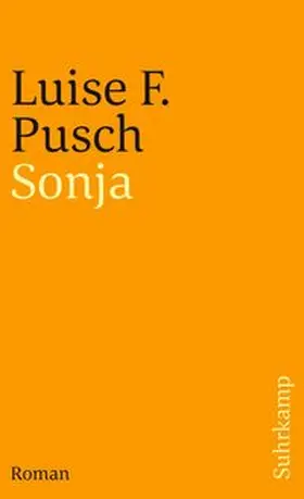 Pusch |  Sonja. Eine Melancholie für Fortgeschrittene | eBook | Sack Fachmedien