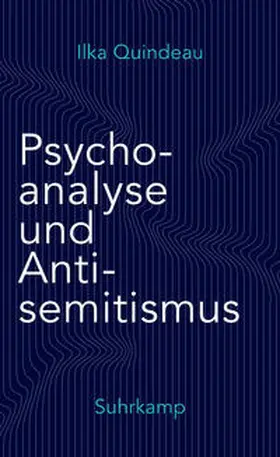Quindeau |  Psychoanalyse und Antisemitismus | eBook | Sack Fachmedien