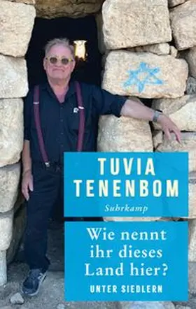 Tenenbom |  Wie nennt ihr dieses Land hier? | eBook | Sack Fachmedien