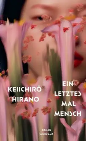 Hirano |  Ein letztes Mal Mensch | eBook | Sack Fachmedien
