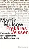 Mulsow |  Prekäres Wissen | eBook | Sack Fachmedien