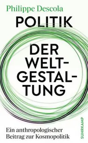 Descola / Hanks |  Politik der Weltgestaltung | eBook | Sack Fachmedien