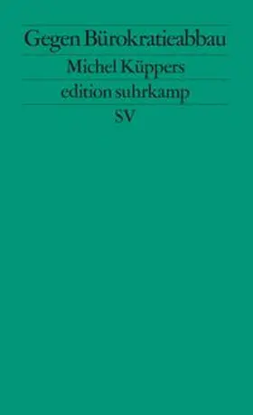 Küppers | Gegen Bürokratieabbau | E-Book | www.sack.de