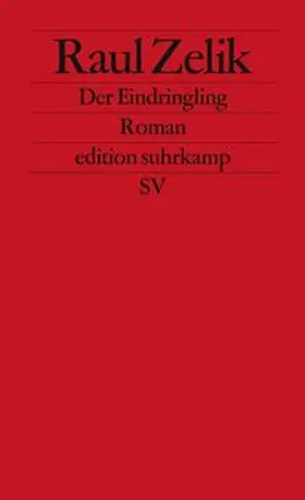 Zelik |  Der Eindringling | eBook | Sack Fachmedien