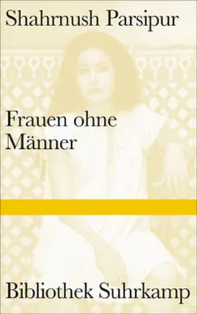 Parsipur |  Frauen ohne Männer | eBook | Sack Fachmedien