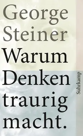 Steiner | Warum Denken traurig macht | E-Book | www.sack.de