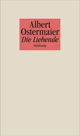 Ostermaier | Die Liebende | E-Book | www.sack.de