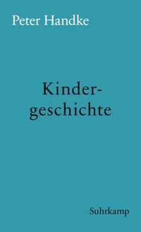 Handke | Kindergeschichte | E-Book | www.sack.de