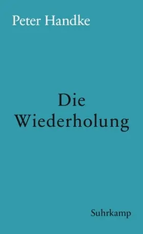 Handke | Die Wiederholung | E-Book | www.sack.de