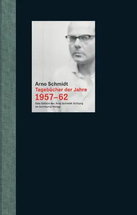 Schmidt / Fischer |  Tagebücher der Jahre 1957-62 | Buch |  Sack Fachmedien