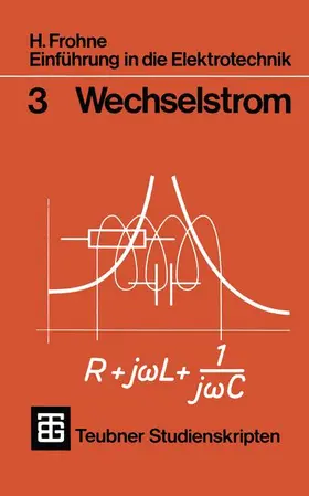 Frohne |  Einführung in die Elektrotechnik | Buch |  Sack Fachmedien