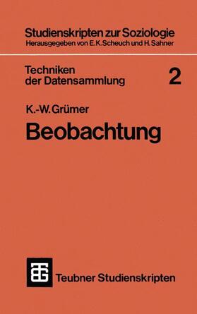 Grümer | Grümer, K: Techniken der Datensammlung 2 | Buch | 978-3-519-00032-7 | sack.de